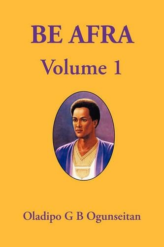 Be Afra Volume 1: (English)