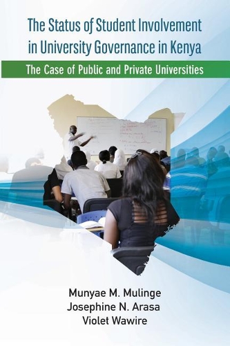 The Status of Student Involvement in University Governance in Kenya