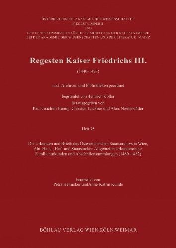 Regesten Kaiser Friedrichs III.