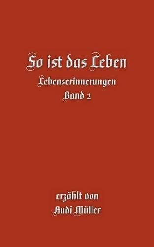 So Ist Das Leben