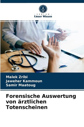 Forensische Auswertung von ärztlichen Totenscheinen