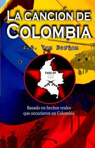 La Cancion de Colombia: (Spanish)