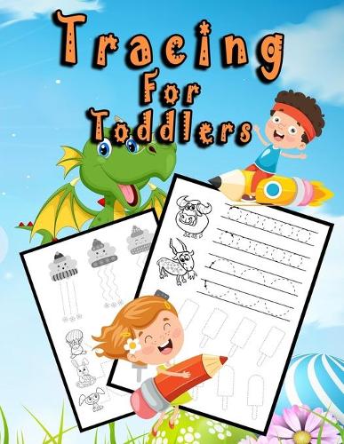 Tracing For Toddlers