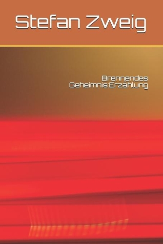 Brennendes Geheimnis