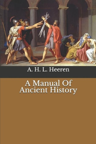 A Manual Of Ancient History