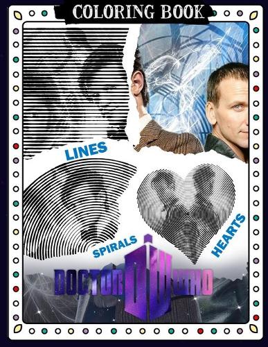 Doctor Who Lines Spirals Hearts Coloring Book