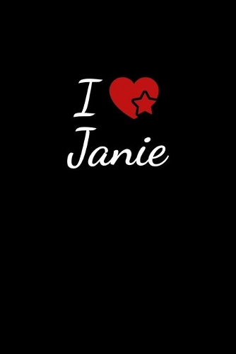 I love Janie