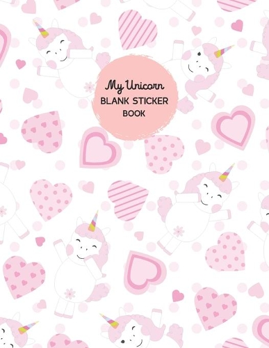 My Unicorn Blank Sticker Book