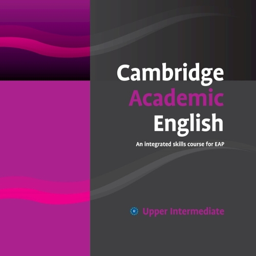 Cambridge Academic English B2 Upper Intermediate Class Audio CD and DVD Pack