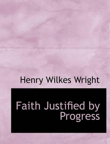 Faith Justified by Progress