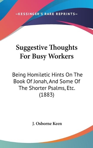 Suggestive Thoughts For Busy Workers