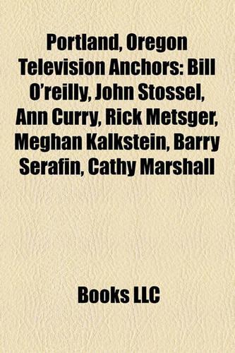 Portland, Oregon Television Anchors
