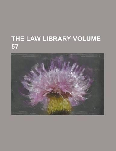 The Law Library Volume 57