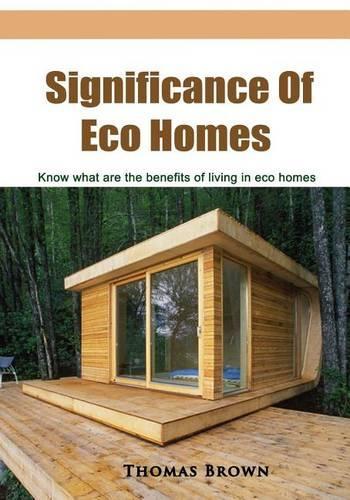 Significance of Eco Homes