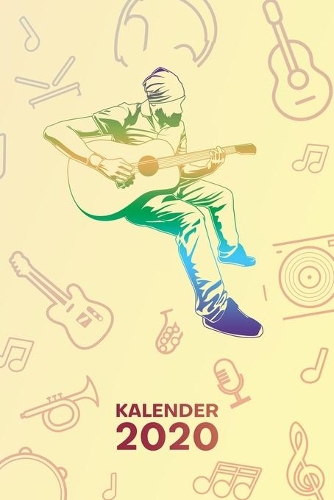 Kalender 2020: A5 Musikinstrumente Terminplaner für Gitarrenspieler mit DATUM - 52 Kalenderwochen für Termine & To-Do Listen - Gitarrist Terminkalender Akustik Git