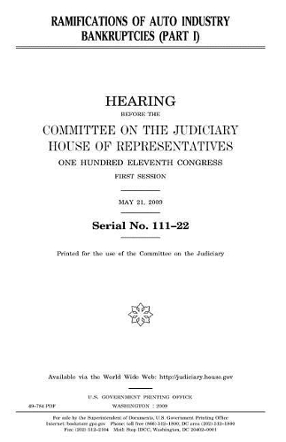 Ramifications of Auto Industry Bankruptcies. PT. I