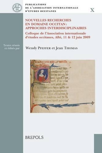 Nouvelles Recherches En Domaine Occitan
