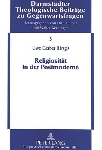 Religiositaet in Der Postmoderne