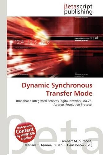 Dynamic Synchronous Transfer Mode