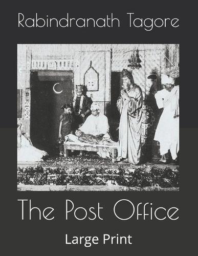 The Post Office: Large Print