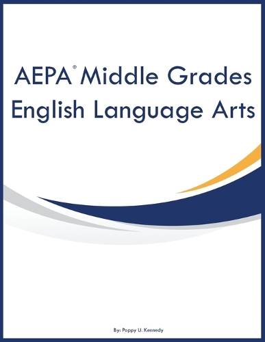 AEPA Middle Grades English Language Arts