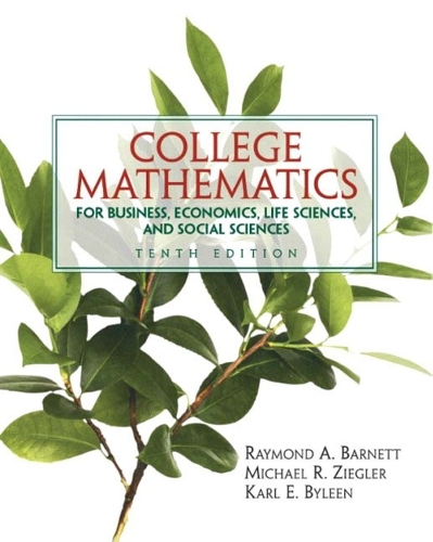 College Mathematics for  Business, Economics, Life Sciences and Social Sciences: International Edition