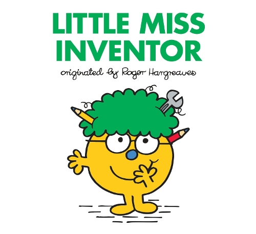 Little Miss Inventor: (Mr. Men and Little Miss)