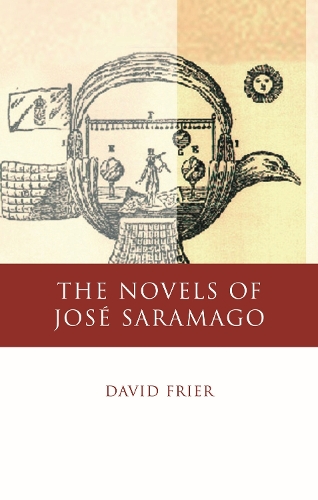 The Novels of Jose Saramago