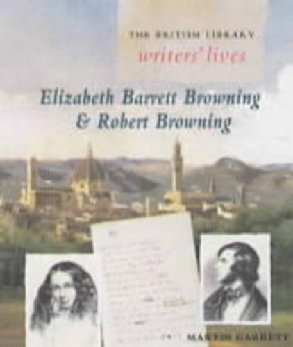 Elizabeth Barrett Browning and Robert Browning
