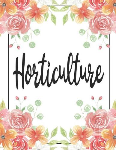 Horticulture