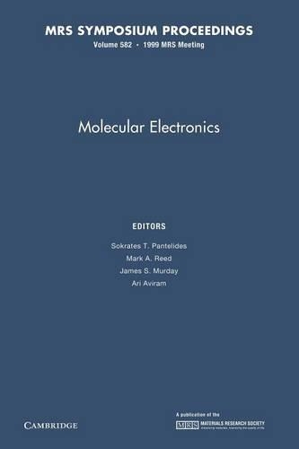 Molecular Electronics: Volume 582