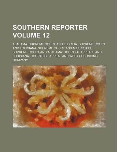 Southern Reporter Volume 12
