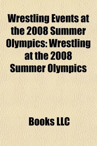 Wrestling Events at the 2008 Summer Olympics