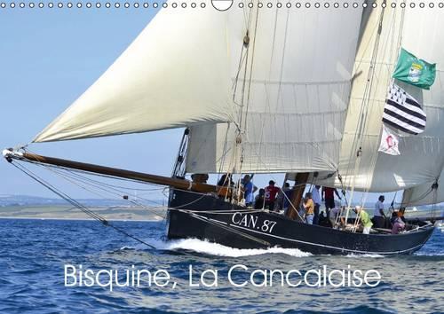 Bisquine, La Cancalaise 2017