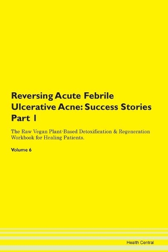 Reversing Acute Febrile Ulcerative Acne: