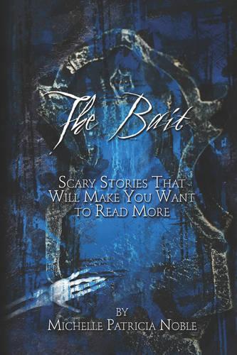 The Bait