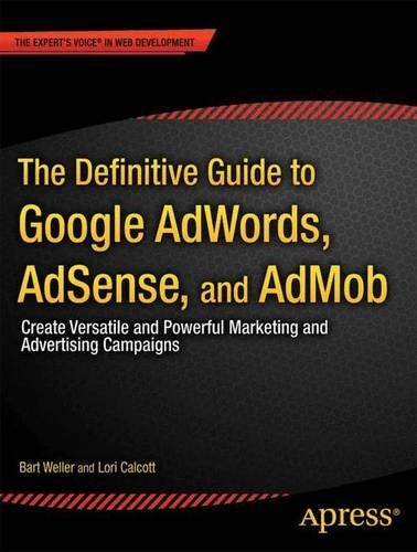The Definitive Guide to Google Adwords