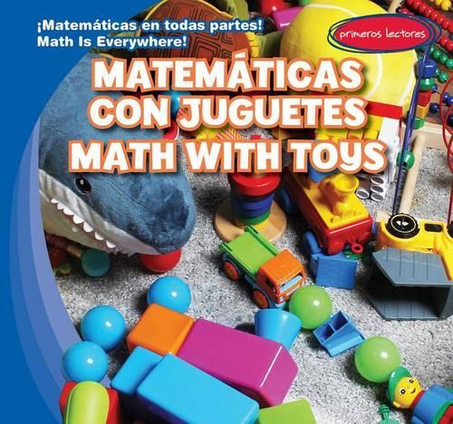 Matemáticas Con Juguetes / Math with Toys