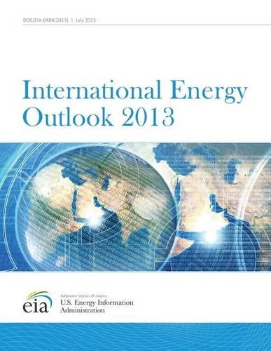 International Energy Outlook 2013