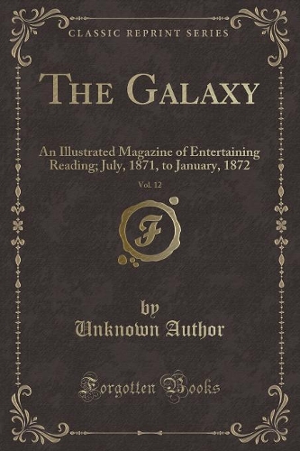 The Galaxy, Vol. 12