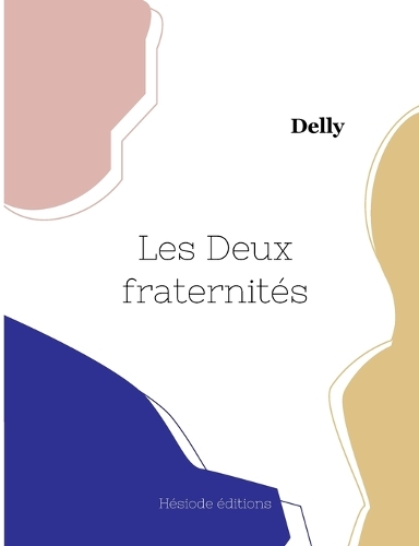 Les Deux fraternités
