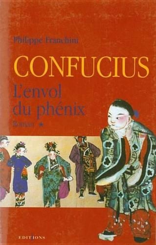 Confucius - T.I - L'Envol Du Phenix