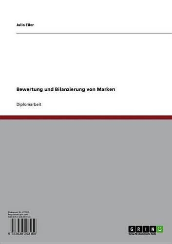 Bewertung Und Bilanzierung Von Marken