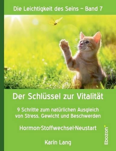 Der Schlüssel zur Vitalität: (German)