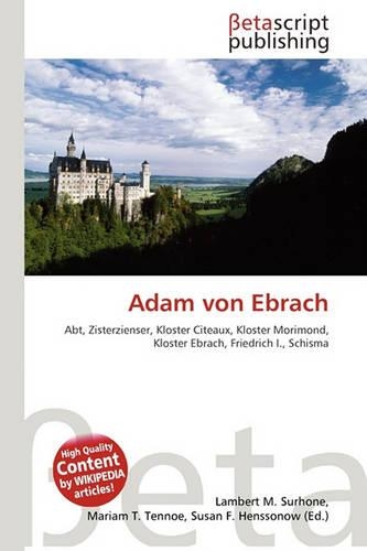 Adam Von Ebrach: (German)