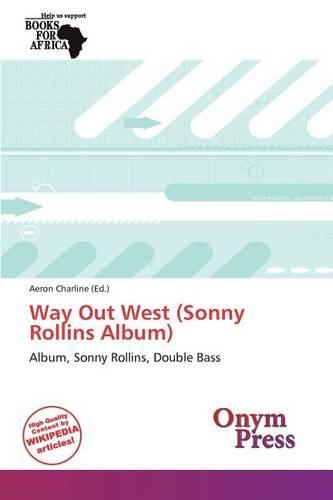 Way Out West (Sonny Rollins Album)