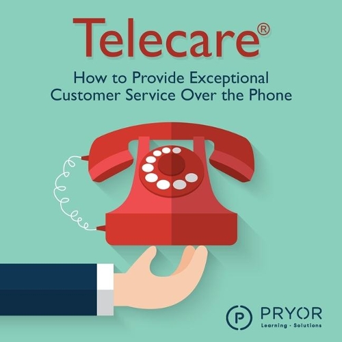 Telecare: How to Provide Exceptional Customer Service Over the Phone