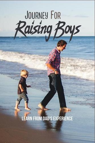Journey For Raising Boys