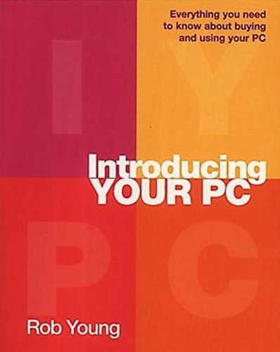 Introducing your PC