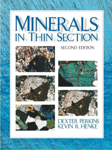 Minerals in Thin Section